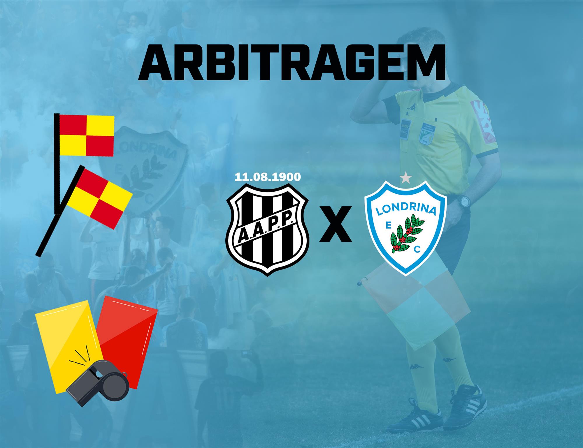 Equipe de arbitragem: Ponte Preta x Londrina